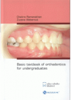 Basic textbook of orthodontics for undergraduates
