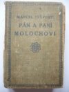 Pán a paní Molochovi