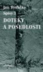 Doteky a posedlosti