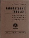 Laboratorní tabulky pro chemiky, lékárníky a drogisty