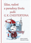 Úžas, radost a paradoxy života podle G.K. Chestertona 
