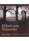 Křížové cesty Šluknovska =