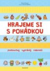 Hrajeme si s pohádkou