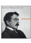 Robert Walser 1878-1956