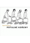 Potulné kořeny