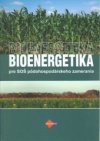 Bioenergetika pre SOŠ pôdohospodárskeho zamerania