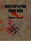 Vzestup a pád Třetí říše