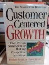 Customer Centered Growth