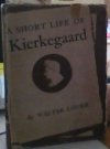 A short Life of Kiekegaard