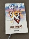 Gump, Jsme dvojka