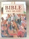 Bible pro mladé