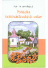 Pohádka svatováclavských oslav