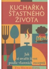 Kuchařka šťastného života