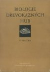 Biologie dřevokazných hub