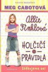 Allie Finklová - holčičí pravidla.