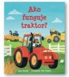 Ako funguje traktor?