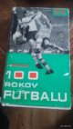 100 rokov futbalu