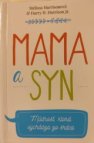 Mama a syn