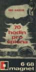 70 hodin pro špióna