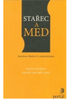 Stařec a med