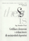 Certifikace a licencování v civilním letectví dle mezinárodních doporučení =