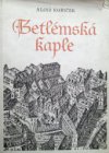 Betlémská kaple