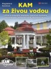 Kam za živou vodou