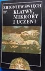 Klątwy, mikroby i uczeni, trilogia