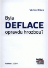 Byla deflace opravdu hrozbou?