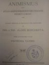 Animismus neboli Původ a rozvoj náboženství ze ctění duší, předkův a duchů