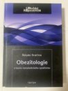 Obezitologie a teorie metabolického syndromu