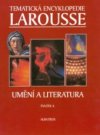 Tematická encyklopedie Larousse.