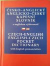 Kapesní slovník česko-anglický, anglicko český s anglickou výslovností =