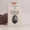 Muž naděje a touhy, posel budoucnosti