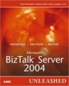 Microsoft BizTalk Server 2004 Unleashed