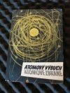 Atomový výbuch atomové zbraně