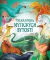Velká kniha mytických bytostí