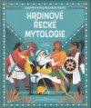 Hrdinové řecké mytologie