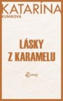 Lásky z karamelu