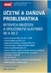 Účetní a daňová problematika bytových družstev a společenství vlastníků od A do Z