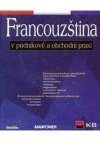 Francouzština v podnikové a obchodní praxi