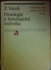 Histologie a histologická technika