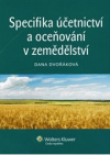 Specifika účetnictví a oceňování v zemědělství