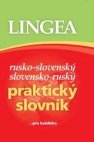 Rusko-slovenský slovensko-ruský praktický slovník