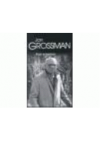Jan Grossman. Post scriptum