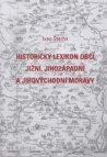 Historický lexikon obcí jižní, jihozápadní a jihovýchodní Moravy