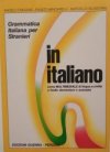 In italiano: Grammatica italiana per stranieri 