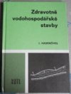 Zdravotně vodohospodářské stavby