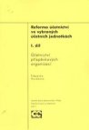 Reforma účetnictví ve vybraných účetních jednotkách.