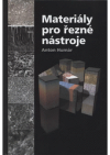 Materiály pro řezné nástroje